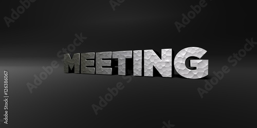 MEETING - hammered metal finish text on black studio - 3D rendered royalty free stock photo. This image can be used for an online website banner ad or a print postcard.