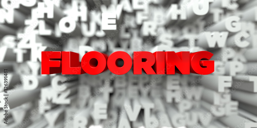 FLOORING - Red text on typography background - 3D rendered royalty free stock image. This image can be used for an online website banner ad or a print postcard. FLOORING - Red text on typography background - 3D rendered royalty free stock image. This image can be used for an online website banner ad or a print postcard.