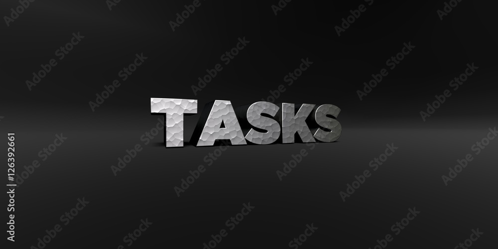 TASKS - hammered metal finish text on black studio - 3D rendered royalty free stock photo. This image can be used for an online website banner ad or a print postcard.