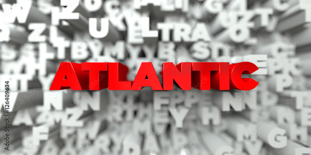 ATLANTIC - Red text on typography background - 3D rendered royalty free stock image. This image can be used for an online website banner ad or a print postcard. ATLANTIC - Red text on typography background - 3D rendered royalty free stock image. This image can be used for an online website banner ad or a print postcard.