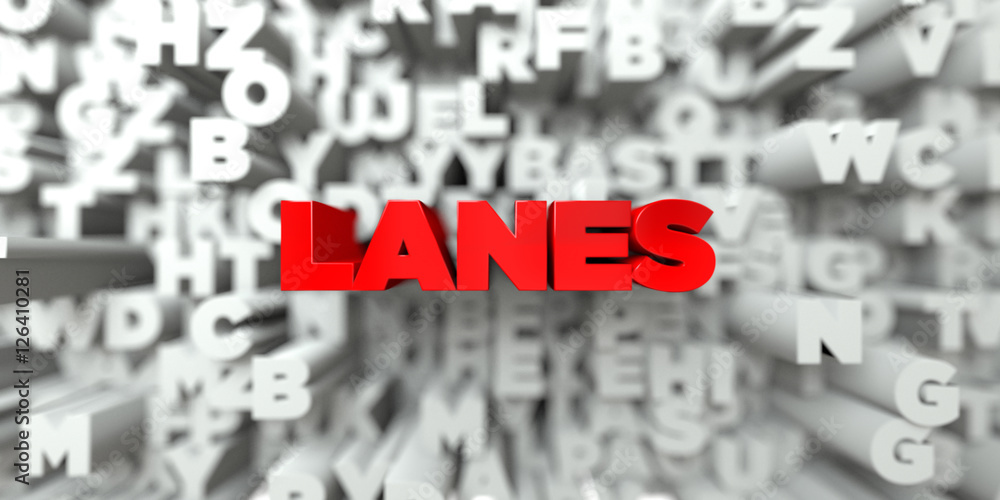 LANES - Red text on typography background - 3D rendered royalty free stock image. This image can be used for an online website banner ad or a print postcard. LANES - Red text on typography background - 3D rendered royalty free stock image. This image can be used for an online website banner ad or a print postcard.