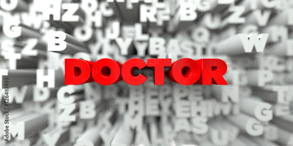 DOCTOR - Red text on typography background - 3D rendered royalty free stock image. This image can be used for an online website banner ad or a print postcard. DOCTOR - Red text on typography background - 3D rendered royalty free stock image. This image can be used for an online website banner ad or a print postcard.
