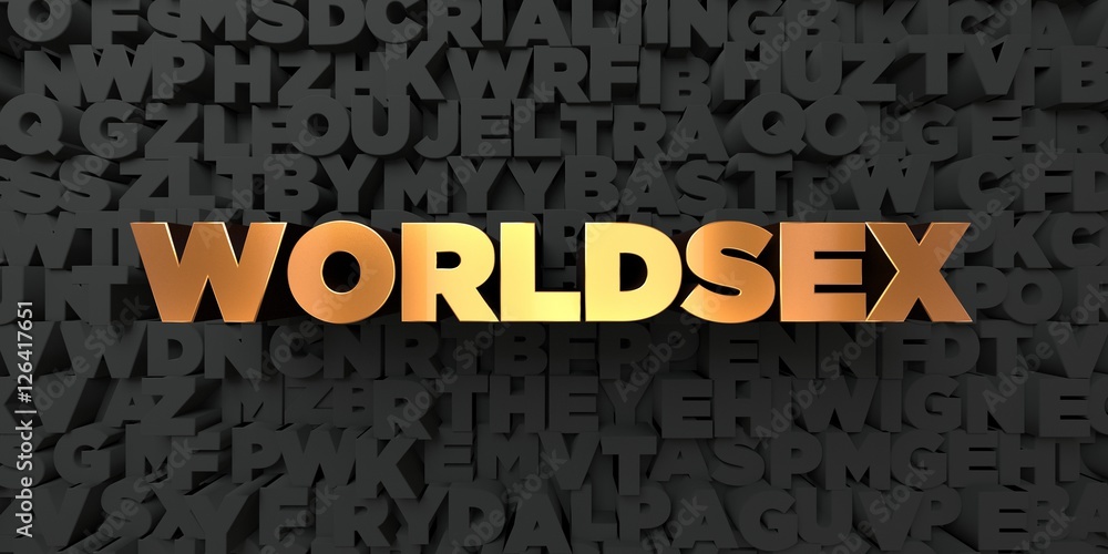 Worldsex - Gold text on black background - 3D rendered royalty free