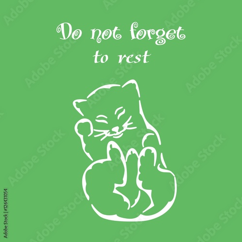 do not forget to rest