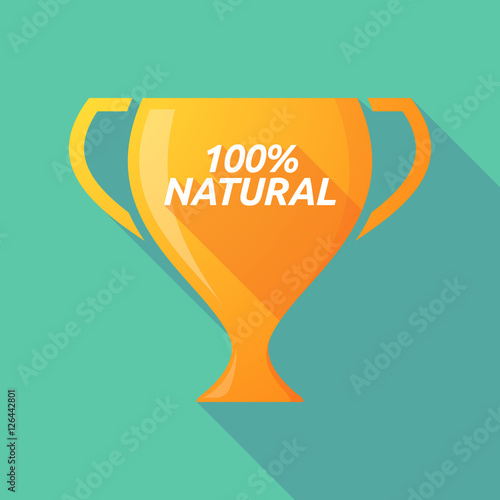 Long shadow award cup with    the text 100% NATURAL