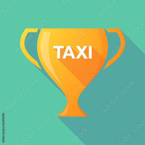 Long shadow award cup with    the text TAXI