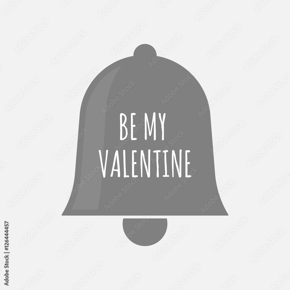 Isolated bell icon with    the text BE MY VALENTINE