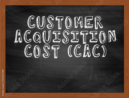 CUSTOMER ACQUISITION COST CAC handwritten text on black chalkboa