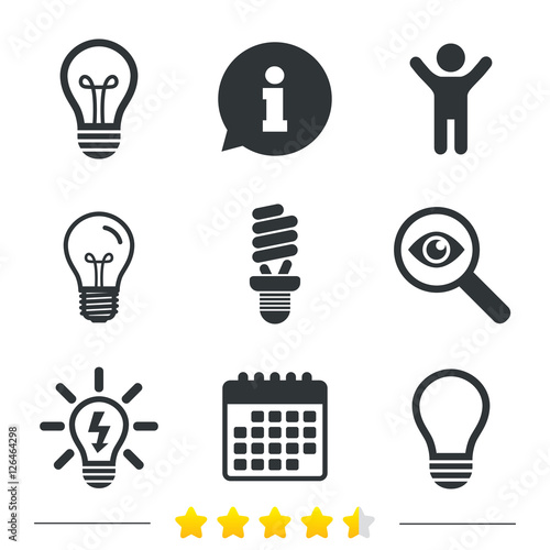 Light lamp icons. Fluorescent lamp bulb symbols. Energy saving. Idea and success sign. Information, light bulb and calendar icons. Investigate magnifier. Vector