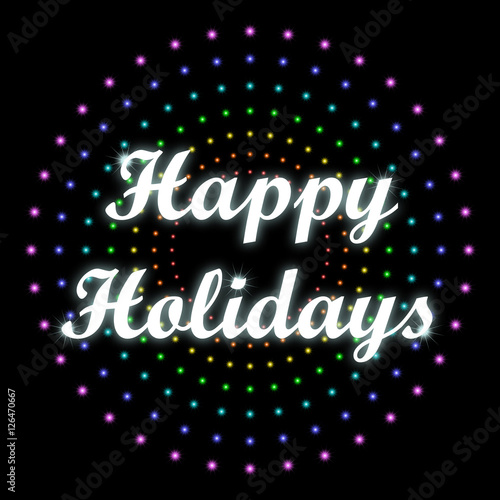 Happy Holidays inscription with star background