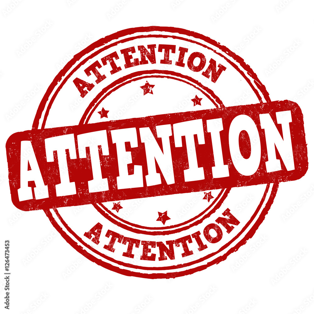 Attention sign or stamp