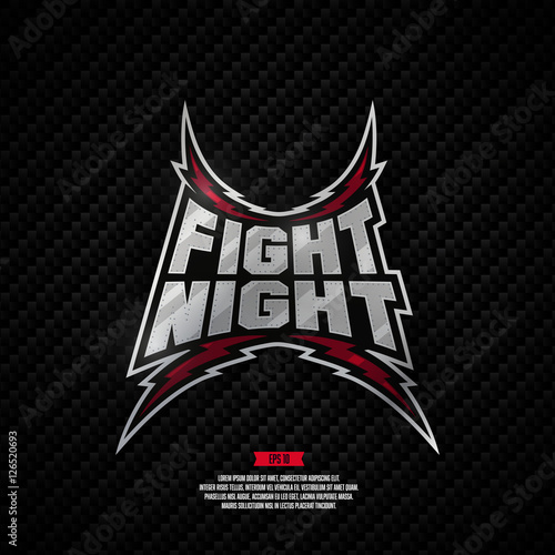 Fight night sign.