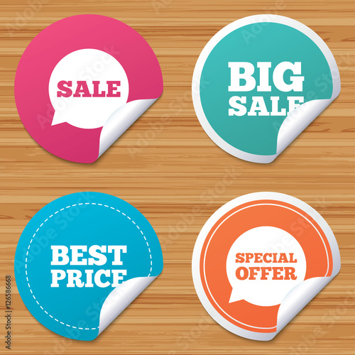 Round stickers or website banners. Sale icons. Special offer speech bubbles symbols. Big sale and best price shopping signs. Circle badges with bended corner. Vector