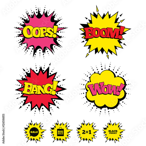 Comic Boom, Wow, Oops sound effects. Sale speech bubble icons. Two equals one. Black friday sign. Big sale shopping bag symbol. Speech bubbles in pop art. Vector