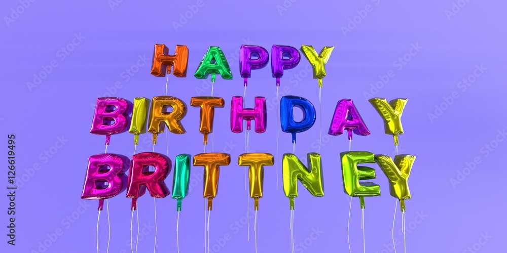 Happy Birthday Brittney card with balloon text - 3D rendered stock