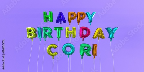 Принти на полотні Happy Birthday Cori card with balloon text - 3D rendered stock image