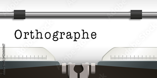 Machine à écrire - Orthographe