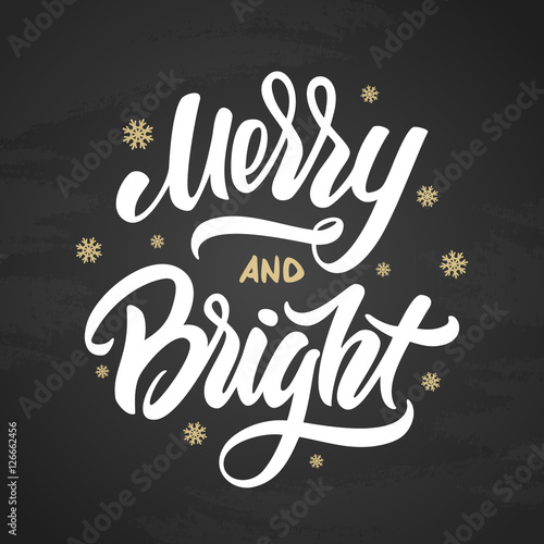 Vector illustration: Merry and bright Christmas elegant modern brush lettering with golden snowflakes on chalkboard background.