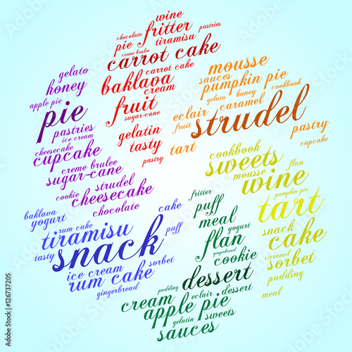 Strudel. Word cloud, rainbow wheel, gradient blue background. Food concept.