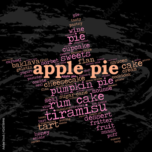 Apple pie. Word cloud, star, grunge background. Food for celebrities.