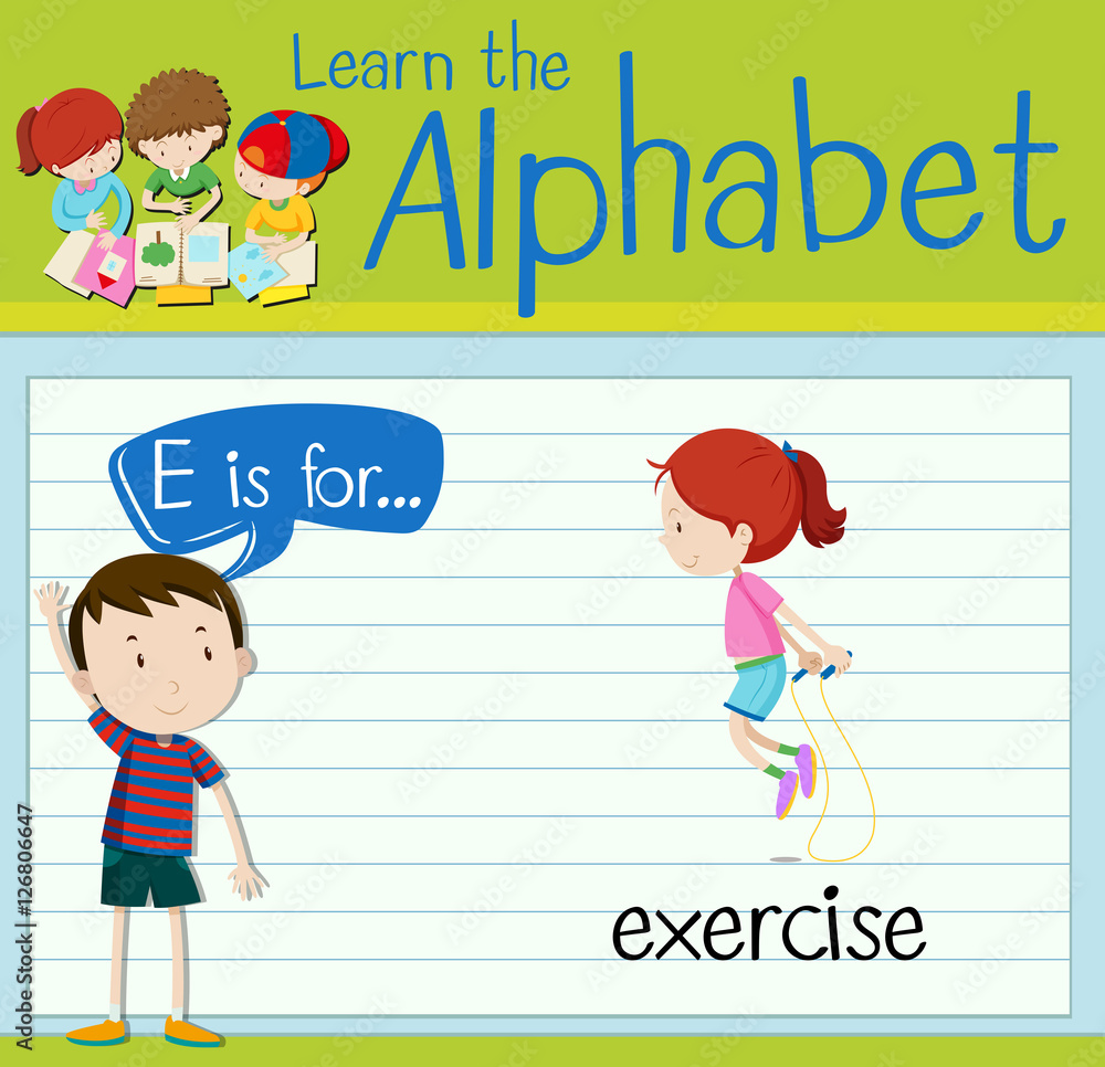 Flashcard letter E is for exercise Flashcard letter E is for exercise