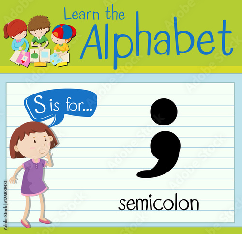 Flashcard letter s is for semicolon