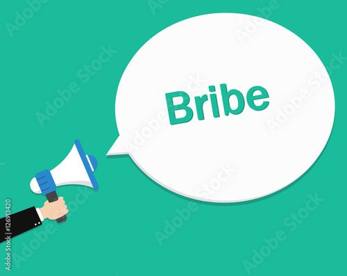 Hand holding megaphone with Bribe. Speech for advertising, warning, announce. Speak, shout, to call, announcing through megaphone. Announcing alarm, warn. - stock vector