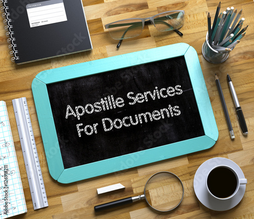 Apostille Services For Documents on Small Chalkboard. 3D. photo