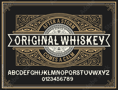 Vintage whiskey label typeface with decorative label