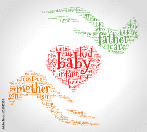 Baby. Word cloud, heart between two hands, gradient grey background. Family concept.