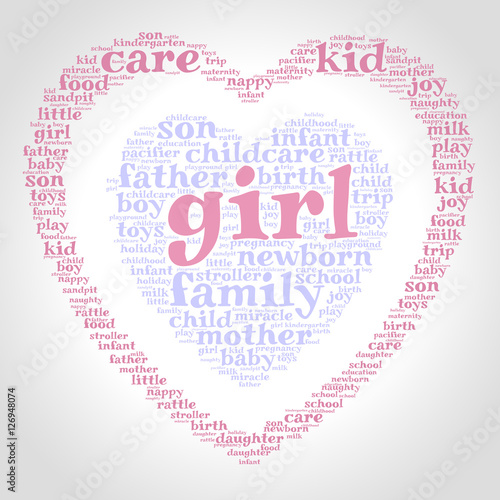 Girl. Word cloud, one heart inside another heart, gradient grey background. Family concept.
