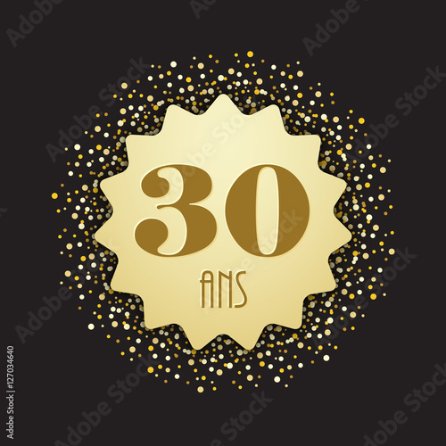 Carte Joyeux Anniversaire 30 Ans Stock Vector Adobe Stock Carte Joyeux Anniversaire 30 Ans Stock Vector Adobe Stock