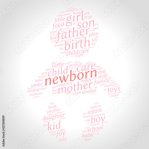 Newborn. Word cloud, baby silhouette, gradient grey background. Family concept.