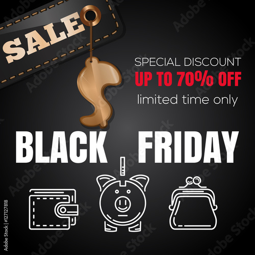 Black Friday design. Special discount. Limited time only. Price tag and golden dollar sign on a black background. Vector illustration