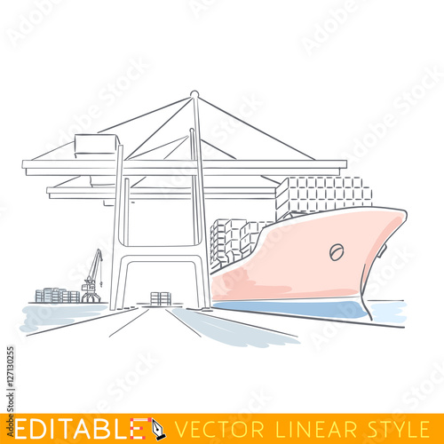 Harbor cranes are loaded container ship in port. Editable outline sketch illustration.