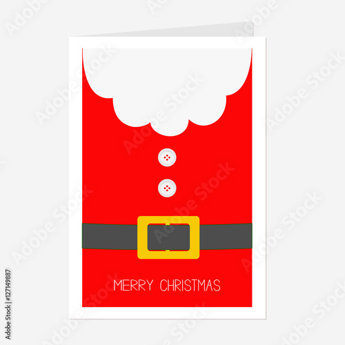 Santa Claus Coat with beard, fur, button and yellow belt. Big Merry Christmas greeting card. Red background. Flat design