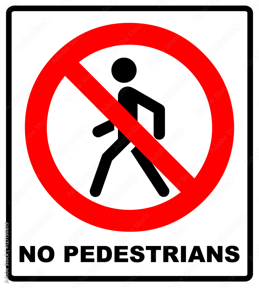 Prohibition No Pedestrain Sign Vector Prohibition No Pedestrain Sign Vector