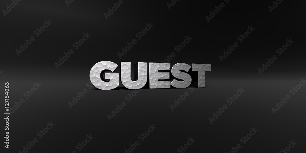 GUEST - hammered metal finish text on black studio - 3D rendered royalty free stock photo. This image can be used for an online website banner ad or a print postcard.