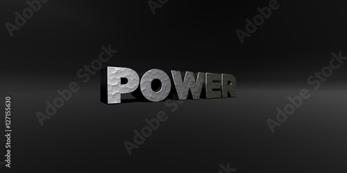 POWER - hammered metal finish text on black studio - 3D rendered royalty free stock photo. This image can be used for an online website banner ad or a print postcard.