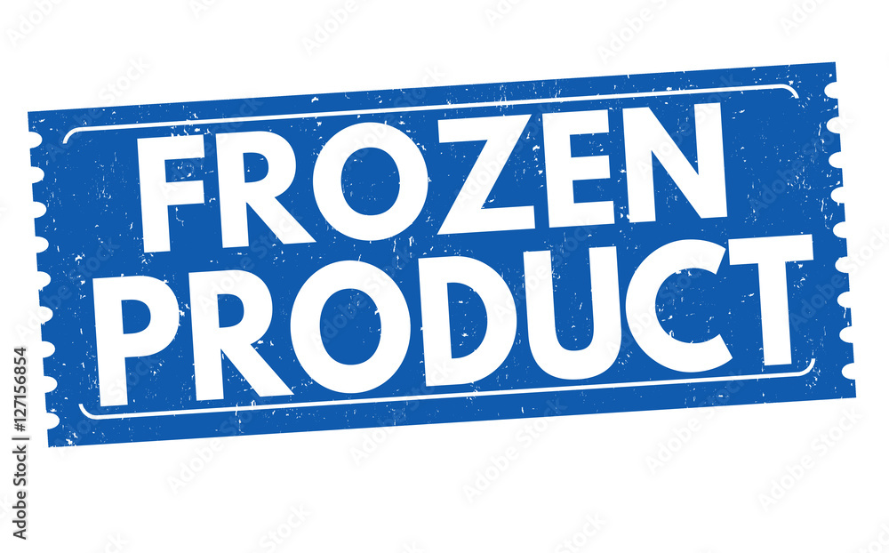 Frozen product sign or stamp