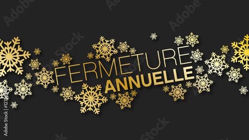 fermeture annuelle