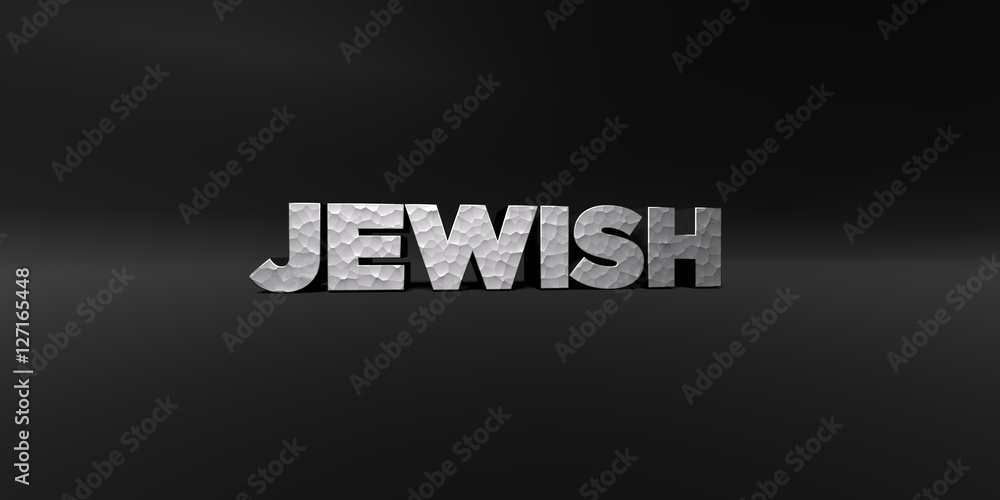 JEWISH - hammered metal finish text on black studio - 3D rendered royalty free stock photo. This image can be used for an online website banner ad or a print postcard.