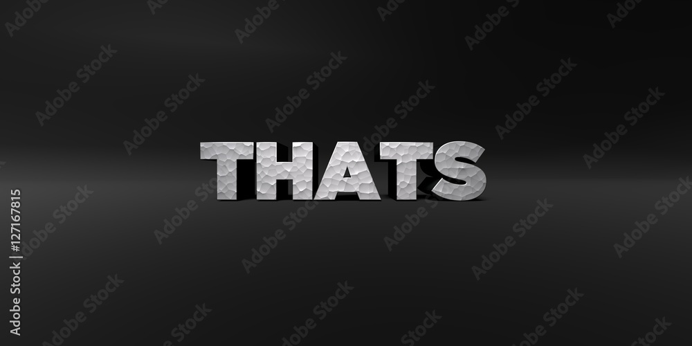 THATS - hammered metal finish text on black studio - 3D rendered royalty free stock photo. This image can be used for an online website banner ad or a print postcard. THATS - hammered metal finish text on black studio - 3D rendered royalty free stock photo. This image can be used for an online website banner ad or a print postcard.