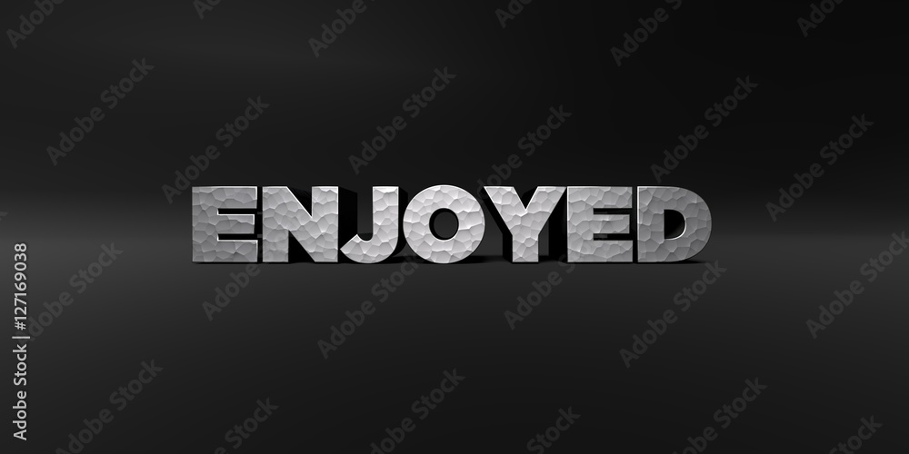 ENJOYED - hammered metal finish text on black studio - 3D rendered royalty free stock photo. This image can be used for an online website banner ad or a print postcard.