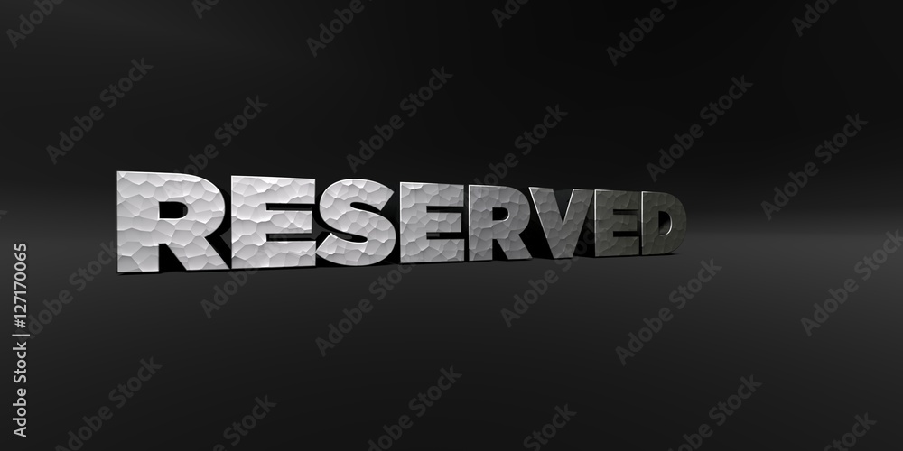 RESERVED - hammered metal finish text on black studio - 3D rendered royalty free stock photo. This image can be used for an online website banner ad or a print postcard. RESERVED - hammered metal finish text on black studio - 3D rendered royalty free stock photo. This image can be used for an online website banner ad or a print postcard.