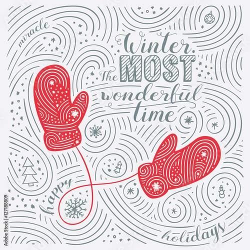 Winter Card. The Lettering - The Most Wonderful Time. New Year / Christmas Design. Handwritten Swirl Pattern. Vector Illustration.