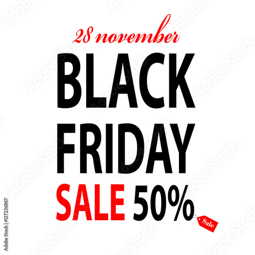 Black Friday vector banner on white. Sale 50 percent. Stock illustration. EPS10