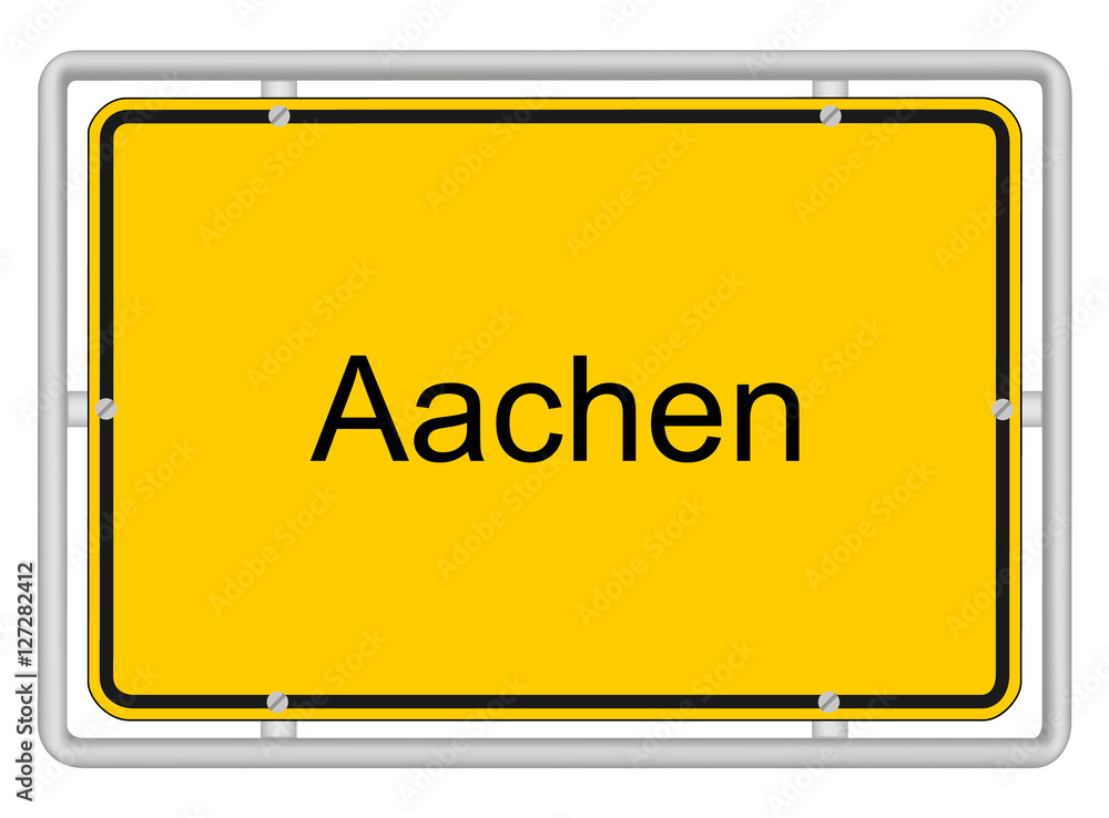 Aachen Ortsschild Aachen Ortsschild