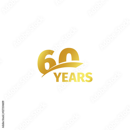 Isolated abstract golden 60th anniversary logo on white background. 60 number logotype. Sixty years jubilee celebration icon. Sixtieth birthday emblem. Vector illustration.