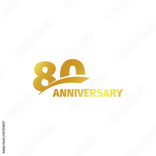Isolated abstract golden 80th anniversary logo on white background. 80 number logotype. Eighty years jubilee celebration icon. Eightieth birthday emblem. Vector illustration.